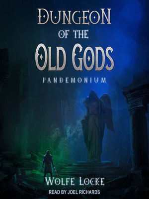 cover image of Dungeon of the Old Gods